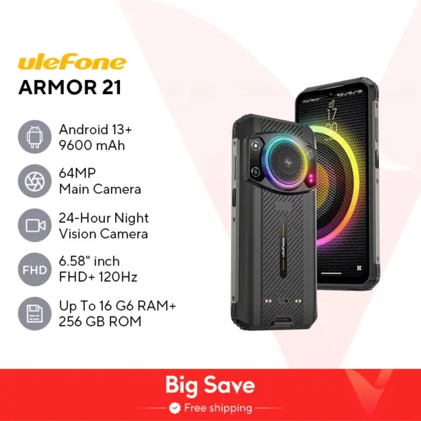 Ulefone Armor 21 Rugged Phone 16GB RAM 256GB ROM Smartphone Android 13 G99 moblie phone 64MP 9600mAh 4G Cellular Global Version