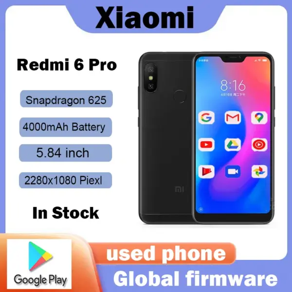Xiaomi Redmi 6 Pro Smartphone 4000 mAh Snapdragon 625 Pixels Batterry Dual SIM Android 4G Smartphone Global firmware used phone