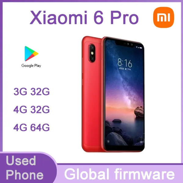 Global firmware Xiaomi Redmi 6 pro Smartphone Mi A2 Lite 4g 64g Cellphone Snapdragon 625 4000mAh Batterry Used Phone