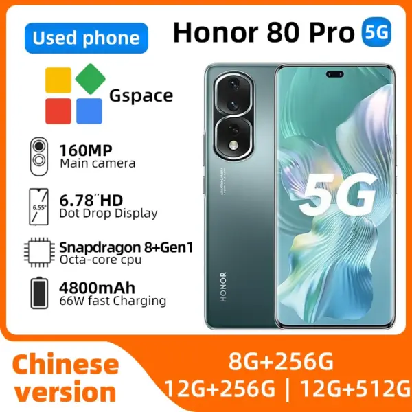 Honor 80 Pro Smart Phone CPU Snapdragon 8+Gen1 6.78inch OLED 120HZ Screen 160.0MP Camera OTA Android 12.0 GPS Used Phone