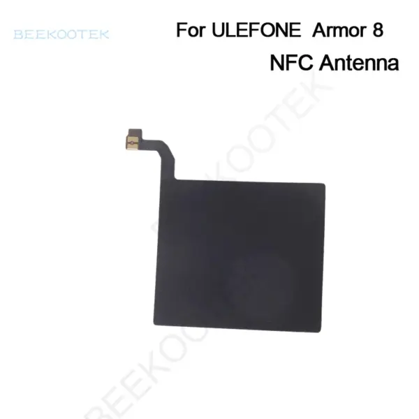 Original New ULEFONE ARMOR 8 Antenna Flex Cable NFC Antenna Aerial cable Replacement Accessory For ULEFONE ARMOR 8 Cellphone