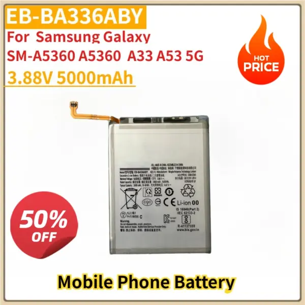 New Replacement Mobile Phone Battery EB-BA336ABY/EB-BA536ABY 3.88V 5000mAh for Samsung GalaxySM-A5360 A5360 A33 A53 5G