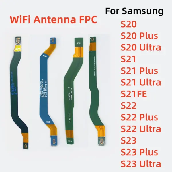 WiFi Signal Antenna FPC Connect Cable For Samsung Galaxy S23 S22 S21 S20 Plus Ultra FE On Main Board Connector Flex