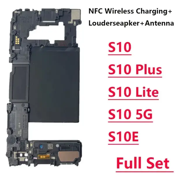 Good NFC Antenna Wireless Charging Back Loudspeaker For Samsung Galaxy S10 Plus G975 G973 G970 S10E 5G Lite G770 G977