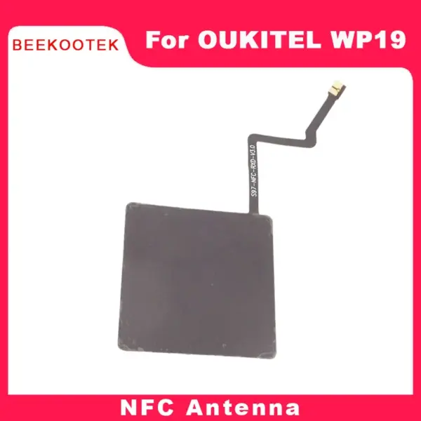 New Original OUKITEL WP19 Antenna NFC Sticker Cellphone Antenna Repair Replacement Accessories For OUKITEL WP19 Smart Phone